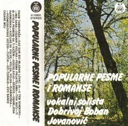 Download Dobrivoj Boban Jovanović - Popularne Pesme I Romanse