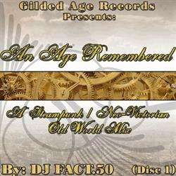 Download Various - An Age Remembered A Steampunk Neo Victorian Old World Mix