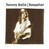 lataa albumi Tommy Bolin - Snapshot