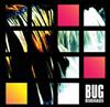 online anhören Bug - Bughaus