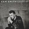 Sam Smith - In The Lonely Hour Drowning Shadows Edition