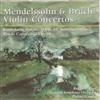 lyssna på nätet Mendelssohn And Bruch, Ruggiero Ricci, London Symphony Orchestra, Pierino Gamba - Violin Concertos