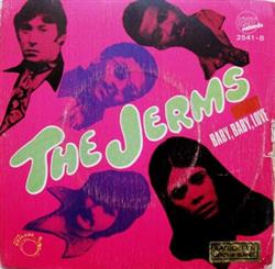 Download The Jerms - Nobody Baby Baby Love