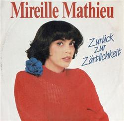 Download Mireille Mathieu - Zurück Zur Zärtlichkeit