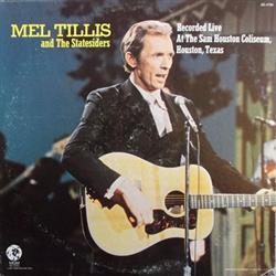 Download Mel Tillis And The Statesiders - Recorded Live At The Sam Houston Coliseum Houston Texas