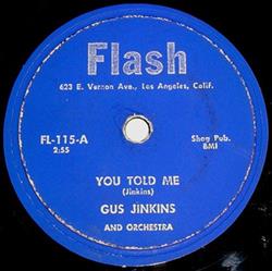 Download Gus Jinkins And Orchestra - You Told Me Tricky