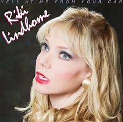 Download Riki Lindhome - Yell At Me From Your Car