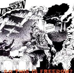 Download The Unseen - So This Is Freedom