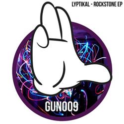 Download Lyptikal - Rockstone EP