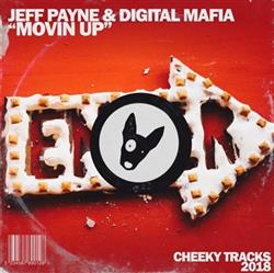 Download Jeff Payne & Digital Mafia - Movin Up