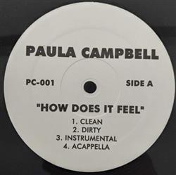 Download Paula Campbell - How Does It Feel Who Got Next