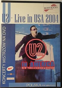 Download U2 - Live In USA 2004