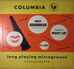 Download Benny Goodman And His Orchestra Benny Goodman Sextet Peggy Lee - Benny Goodman With Peggy Lee