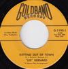 lytte på nettet Lee Bernard - Getting Out Of Town Dont Drive Me Deeper Into The Ground