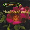 Various - Atomic Romania Traditional Music