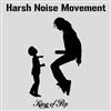 lyssna på nätet Harsh Noise Movement - King of Pop