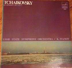 Download Tchaikovsky, K Ivanov, USSR State Symphony Orchestra - Symphony No 4 In F