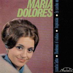 Download Maria Dolores - Olvidemos El Mañana Inspiración En Cambio No Escucha Señor