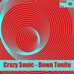 Download Crazy Sonic - Down Tonite