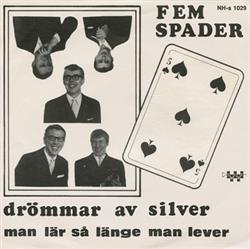 Download Fem Spader - Drömmar Av Silver