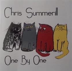 Download Chris Summerill - One By One