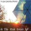 N Pa Productions - As The Rush Comes