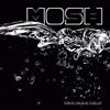 ladda ner album Mosh - Con El Agua Al Cuello