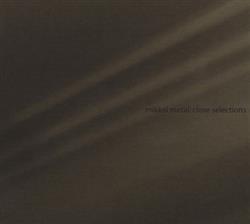 Download Mikkel Metal - Close Selections