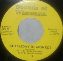 Download Rudy Burkhalter, Martha Bernet - Cheeseday In Monroe Di Bi Da Bi Luschtig Si