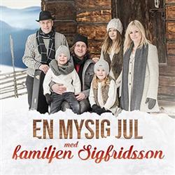 Download Familjen Sigfridsson - En Mysig Jul Med Familjen Sigfridsson