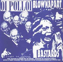 Download Oi Polloi Blownapart Bastards - Oi Polloi Blownapart Bastards