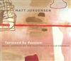ladda ner album Matt Jorgensen - Tattooed By Passion