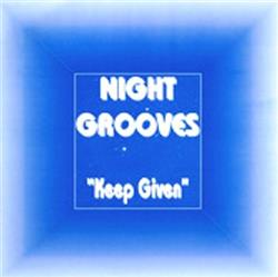 Download Night Grooves - Keep Given