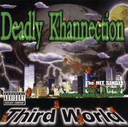 Download Deadly Khannection - Third World