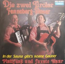 Download Die Zwei Tiroler FennebergMoser - In Der Sauna Gibts Koane Gauna