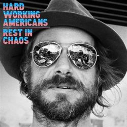 Download Hard Working Americans - Rest In Chaos