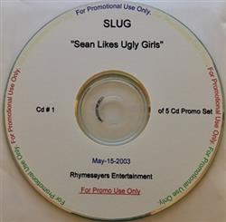 Download Slug, Atmosphere - Sean Likes Ugly Girls 1