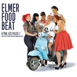 Download Elmer Food Beat - A poil les filles Car la vie est bien trop belle quand vous êtes