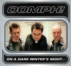 Download OOMPH! - On A Dark Winters Night