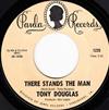 ascolta in linea Tony Douglas - There Stands The Man