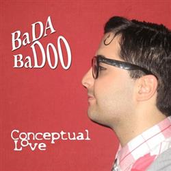 Download Bada Badoo - Conceptual Love