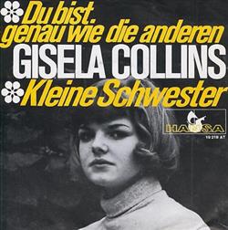 Download Gisela Collins - Du Bist Genau Wie Die Anderen Kleine Schwester