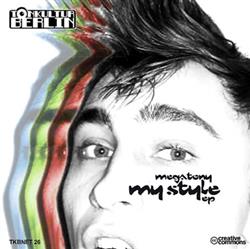 Download Megatony - My Style EP