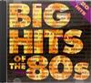 ladda ner album Various - Big Hits Of The 80s