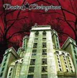 Download Doctor Livingstone - Beneath It Devores