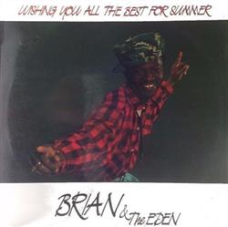 Download Brian And The Eden - Wishing You All The Best For Summer