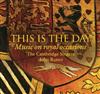 lytte på nettet The Cambridge Singers, John Rutter - This Is The Day Music On Royal Occasions