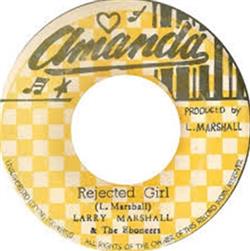 Download Larry Marshall & The Eboneers - Rejected Girl