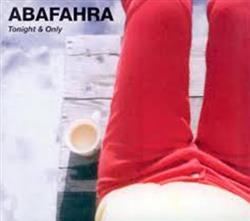 Download Tonight & Only - Abafahra