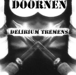 Download Doornen - Delirium Tremens